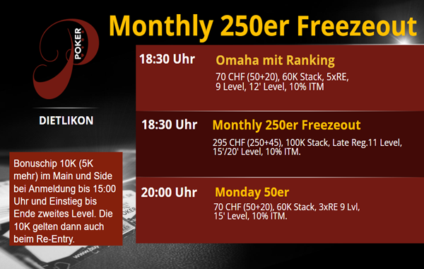Monthly 250er Freezeout