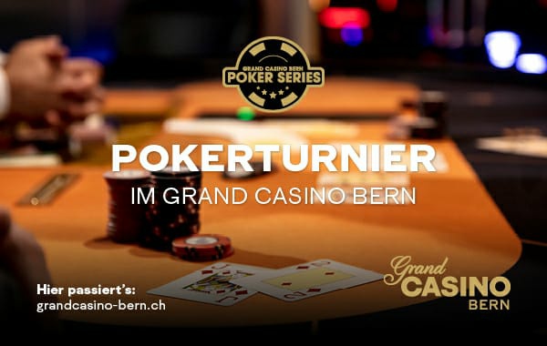 Grand casino bern poker turnier Grand casino bern poker turnier