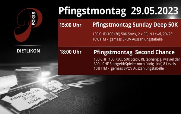 Pfingstmontag 29.05.2023 im Prestige Poker 